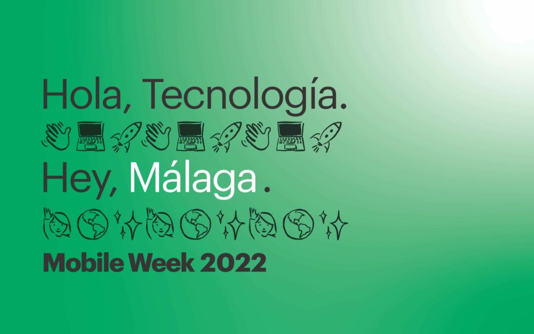 Mobile Week Málaga 2022